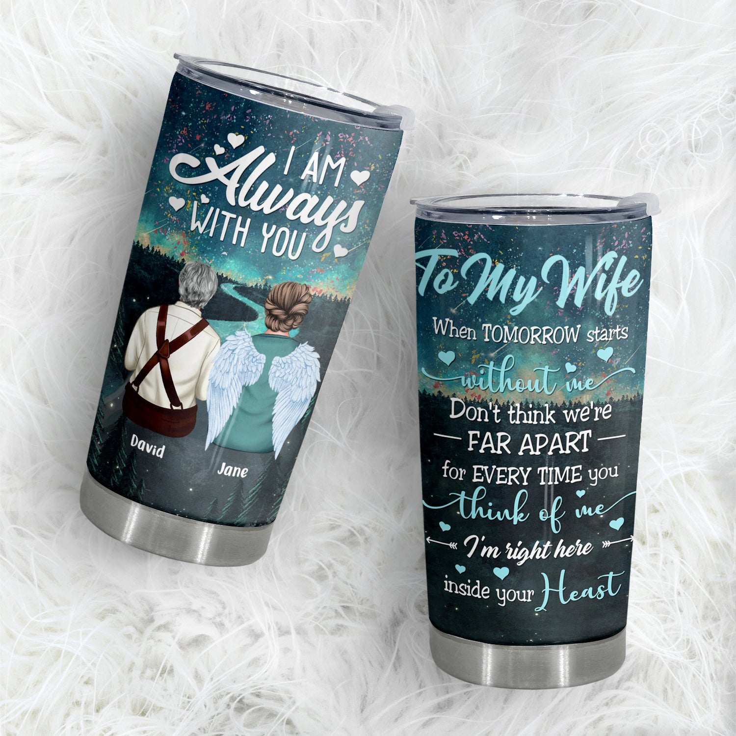 I Am Right Here Inside Your Heart, Spouse Custom Tumble, 20 oz, Memorial Gift For Wife